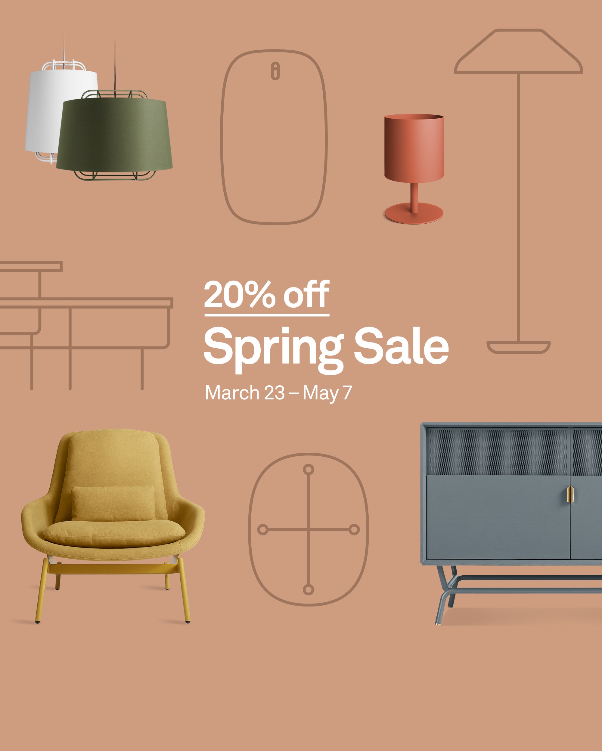 20% off. Spring Sale March 23rd through May 7th